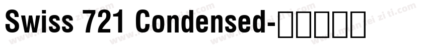 Swiss 721 Condensed字体转换